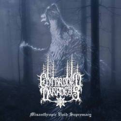 Enthroned Darkness : Misanthropic Void Supremacy